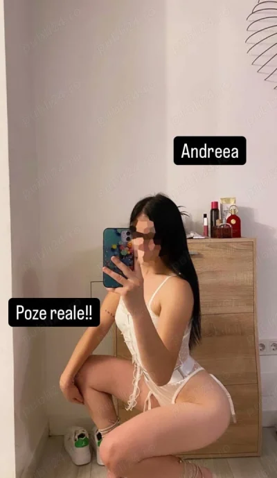 Andreea nouă în orașul tău!! Nu muncesc pe poze false!!! Pozele îmi aparțin în totalitate!!!