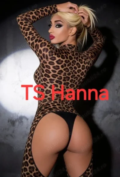 Hanna ts for you