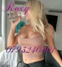 Roxy, disponibilă astăzi *CONTEAZĂ-MĂ TELEFONIC (nu răspund la mesaje) - imagine 2